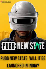 Pubg New State Will It Be Launched In India In 2021 Latest Games Funny Moments Best Games