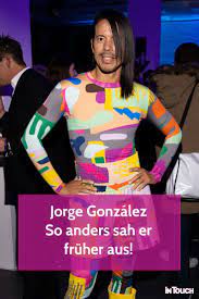 Jorge gonzalez früher und heute: Jorge Gonzalez Nachrichten
