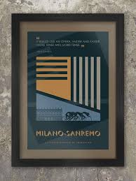 Samedi 20 mars à 09h30. Milan San Remo Cycling Poster The Monuments Cycling Poster In 2021 Cycling Posters Cycling Artwork Monument