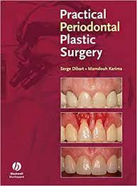 Practical Periodontal Plastic Surgery 9780813822686 Medicine Health Science Books Amazon Com