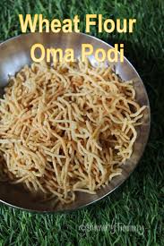 Wheat Flour Sev Recipe Godhumai Oma Podi Recipe Diwali Snacks Recipe Podi Recipe Diwali Snacks Wheat Flour