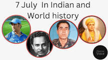 7 July in Indian and World History - Observer Voice