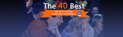 These funny people have the best standup routines ever. The 40 Best Up And Coming Stand Up Comedians