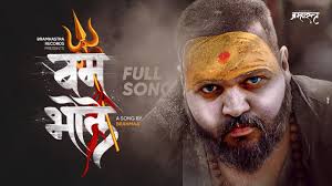 "Bam Bhole ( बम भोले )