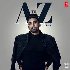 A To Z Song A To Z Mp3 Download A To Z Free Online A To Z Songs 2018 Hungama