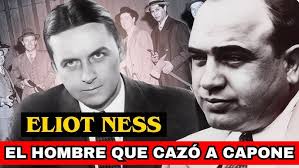 El Hombre que DESTRUYÓ a AL CAPONE: La VERDADERA Historia de ELIOT NESS