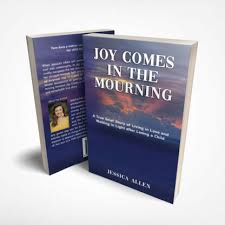 Anyone that has ever meet evelyn will say she is an angel walking on earth. Joy Comes In The Mourning By Jessica Allen