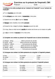 Ils comportent des tests pour débutants (cm2 et collège: Exercices Sur Le Present De L Imperatif Cm1