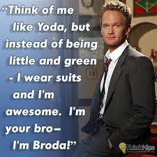 How i met your mother, sandcastles in the sand (s03e16). Broda Barney Quotes How I Met Your Mother Barney Stinson Quotes