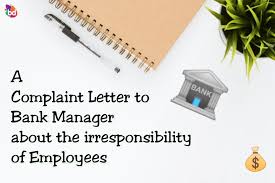 Provide factual information about the issue from your understanding, showing the issue into a new or different side. A Sample Complaint Letter To The Bank Manager About Irresponsible Employees Banking Dreams Sbi Po Ibps Clerk Po Rbi Insurance And Other Bank Exams Preparation Platform