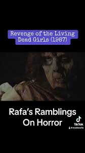 Rafa's Ramblings On Horror: Revenge of the Living Dead Girls (1987) -  YouTube