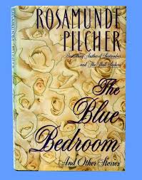 Sold The Blue Bedroom Other Stories By Rosamunde Pilcher 1st Ed 1985 Hardcover Stories Deal With Grief Marriage Din Stories Hardcover Blue Bedroom