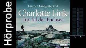 Meistens stand charlotte link im tv eher für kitsch. Charlotte Link Im Tal Des Fuchses Horprobe Youtube