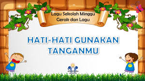 Maybe you would like to learn more about one of these? Hati Hati Gunakan Tanganmu Lagu Sekolah Minggu Lirik Dan Gerakan Youtube