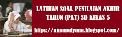 Ainamulyana.blogspot.com competitive analysis, marketing mix and traffic vs. Latihan Soal Dan Jawaban Soal Pat Kelas 5 Sd Tema 8 Semester Genap 2021 2022 Pendidikan Kewarganegaraan Pendidikan Kewarganegaraan