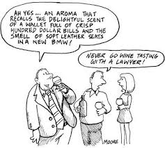 Wine Tasting Joke Wine Humor Wine Jokes Lawyer Jokes