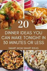 Don't have a plan, don't have a lot of time or stuff prepped? 20 Dinner Ideas For Tonight Easy Dinner Dinner Easy Meals