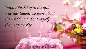 Birthday wishes for daughter from mom 1. Birthday Wishes For Daughter 99 Happy Birthday Daughter Quotes