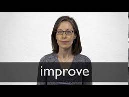 Self improvement की पहली कहानी. Hindi Translation Of Improve Collins English Hindi Dictionary