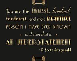 The great gatsby portrays three different social classes: 2 Great Gatsby Love Quotes F Scott Fitzgerald Wedding Signs Black And Gold Wedding The Gr Scott Fitzgerald Zitate One Love Quotes Beruhmte Liebeszitate