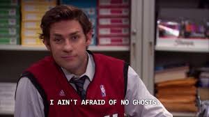 I Ain T Afraid Of No Ghosts Office Jokes Michael Scott Paper Company Office Boards