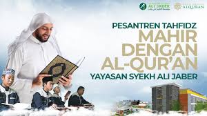 Kabar syekh ali jaber meninggal dunia dikabarkan akun instagram yayasan.syekhalijaber. Pesantren Mahir Dengan Al Qur An Yayasan Syekh Ali Jaber Youtube