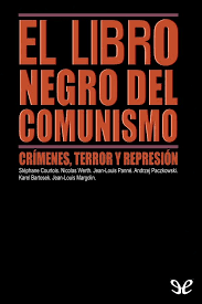 El libro negro del comunismo pdf. Leer El Libro Negro Del Comunismo De Varios Autores Libro Completo Online Gratis