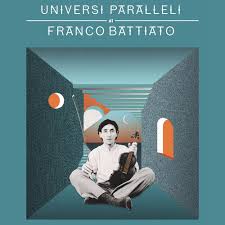 Sono uno che per natura cerca dietro le apparenze, non si ferma alle apparenze. Franco Battiato Universi Paralleli Di Franco Battiato Kkbox