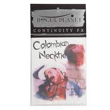 Colombian necktie — kevin's song 10:40. Rogue Planet Fx Colombian Necktie Makeupmania Com