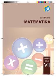 Buku matematika kelas 7 mp3 & mp4. Buku Matematika Smp Kelas 7 Pegangan Guru