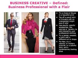 Business Creative Dress Code Defined Business Dress Code Professional Outfits Business Dresses