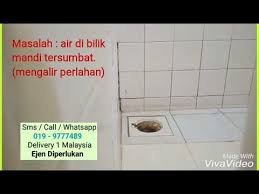 Selanjutnya, masuklah ke dalam bilik mandi dan biarkan uap panas menjalankan tugasnya. Baiki Diy Sendiri Lantai Bilik Mandi Tersumbat Whatsapp 0199777489 Youtube