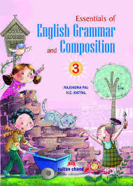 Look at the picture and write a few sentences about it. Essentials Of English Grammar And Composition 3 At Rs 79 Piece à¤‡ à¤— à¤² à¤¶ à¤µ à¤¯ à¤•à¤°à¤£ à¤• à¤¤ à¤¬ à¤‡ à¤— à¤² à¤¶ à¤— à¤° à¤®à¤° à¤¬ à¤• à¤¸ à¤… à¤— à¤° à¤œ à¤µ à¤¯ à¤•à¤°à¤£ à¤ª à¤¸ à¤¤à¤• Sultan Chand Sons Private Limited New Delhi Id