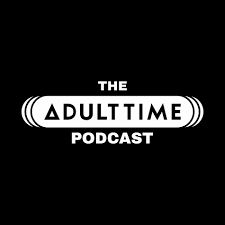 Listen to The Adult Time Podcast podcast | Deezer