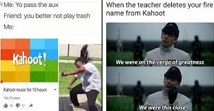 Looking for a cool kahoot names? 35 Kahoot Memes That Will Give You A Hoot Funny Gallery
