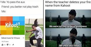 If you're an avid monsters, inc. 35 Kahoot Memes That Will Give You A Hoot Funny Gallery
