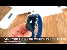 The apple watch 6 (or apple watch series 6, if you want to be all proper about it) is the latest watch from the company alongside the apple watch se that launched at the same time. Apple Watch Series 6 Blau Unboxing Und Erster Eindruck Youtube
