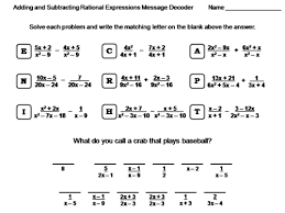 The sum has the same sign as the addends. Adding And Subtracting Rational Expressions Worksheet Math Message Decoder Teaching Resources