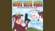 Cows With Guns - YouTube
