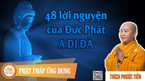 Nghi thức tụng 48 đại nguyện của đức phật a di đà. 48 Lá»i Nguyá»‡n Cá»§a Ä'á»©c Pháº­t A Di Ä'a Tháº§y Thich PhÆ°á»›c Tiáº¿n Youtube