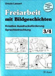 Finde für die bildergeschichte eine passende überschrift, die neugierig macht und nicht zu viel über die bildergeschichte verrät. Freiarbeit Mit Bildergeschichten 3 4 Klasse Kreative Ausdrucksforderung Sprachbetrachtung Lehrerbibliothek De