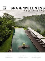Maybe you would like to learn more about one of these? Spa Wellness International 04 By Spaandwellnessinternational Issuu