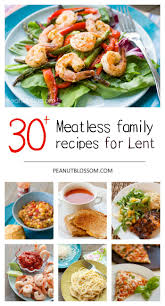 30 Meatless Meals For Lent Your Kids Will Actually Eat Lent Recipes Meatless Dinner Meatless Meals