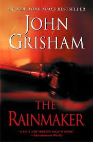 I Just Re Watched The Movie And I Am Thinking This Book Is Going To Be Ten Thousand Times Better Than The Movie John Grisham Books The Rainmaker John Grisham