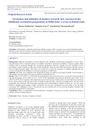 Pdf Awareness And Attitudes Of Mothers Towards New Vaccines In The Childhood Vaccination Programme In Delhi State A Cross Sectional Study