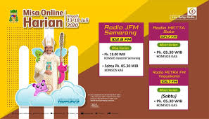 Kemudian, pada jumat agung misa digelar pada pukul 15:00 wib dan 18:00 wib. Informasi Jadwal Live Streaming Dan Relay Radio Misa Harian Periode 13 18 Juli 2020 Paroki Pugeran