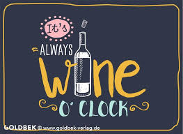 Postkarten Wein Its Always Wine Oclock Auf Uns Wineaux