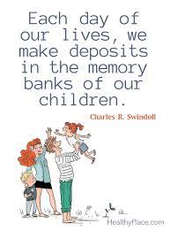 See more ideas about mental health quotes, health quotes, quotes for kids. Parenting Quotes Healthyplace