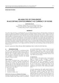 At the same time, the central bank has been working on launching its own digital currency, a step the government's bill will also encourage, said. Pdf An Analysis Of Challenges In Accepting Cryptocurrency As Currency Of Future