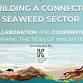 SSIA conference - BUILDING A CONNECTED  SEAWEED event image